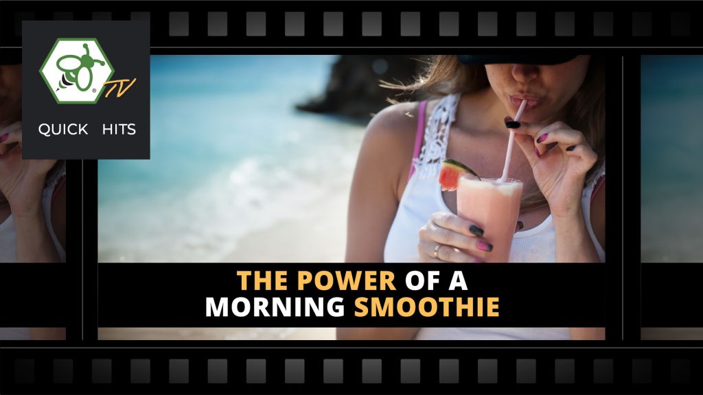The Power of a Morning Smoothie