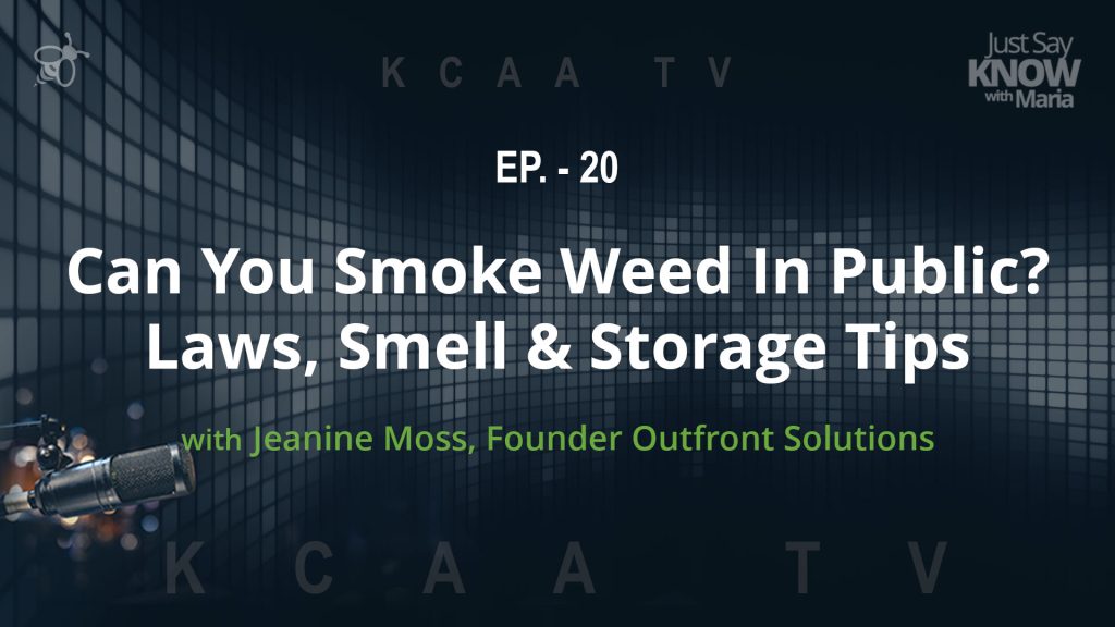 Ep20-Can You Smoke Weed In Public