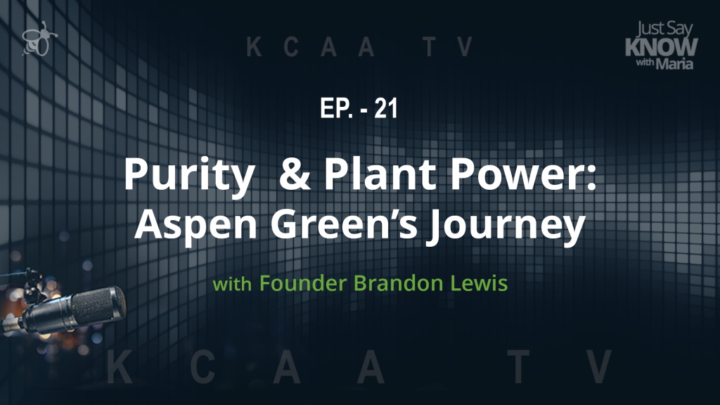 Ep21-Purity & Plant Power