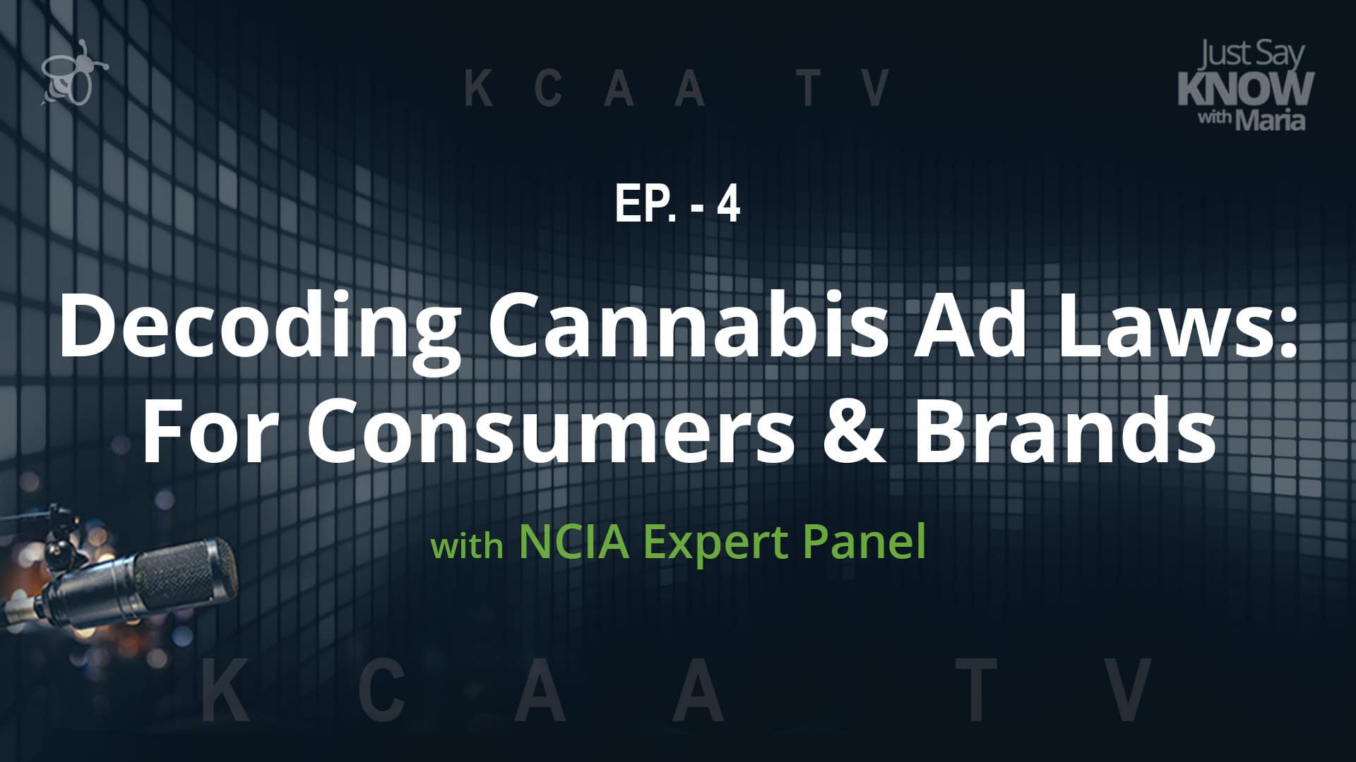 Thumbnail for JSK Ep 4 - Decoding Cannabis Advertising Laws: For Consumers & Brands with NCIA Expert Panel