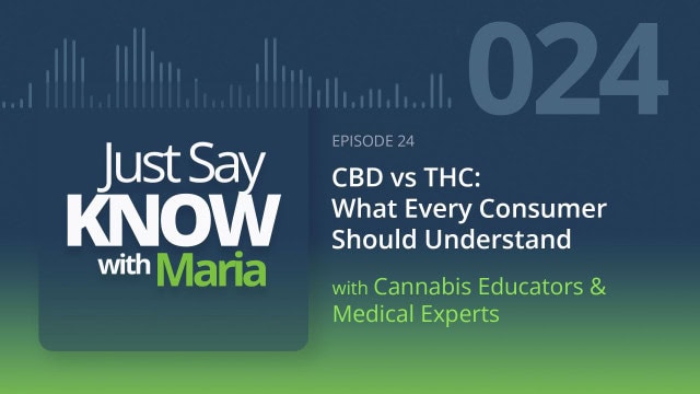 Ep24-CBD vs THC: What Every Consumer Should Understand